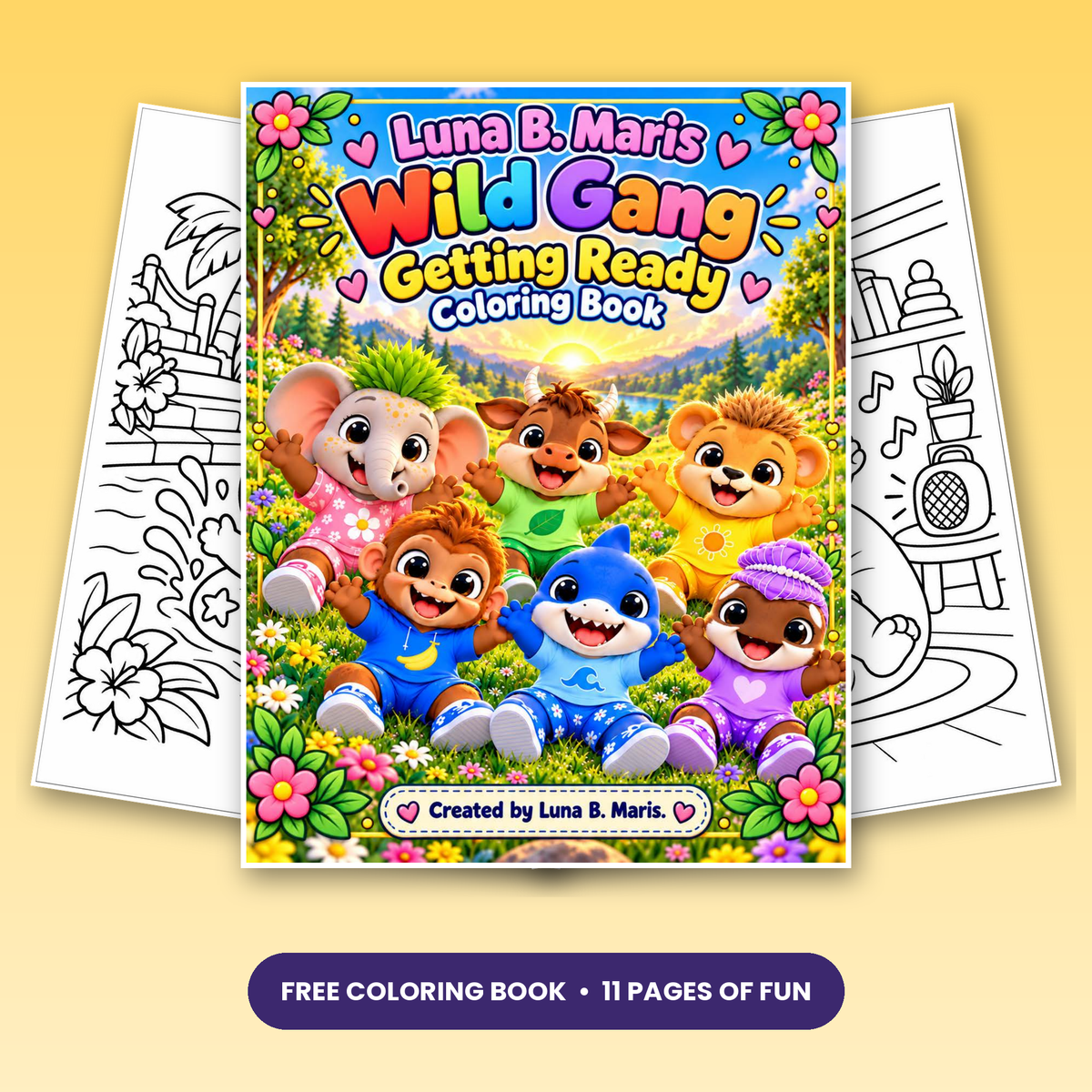 This How the WildGang Starts Their Day Coloring Book